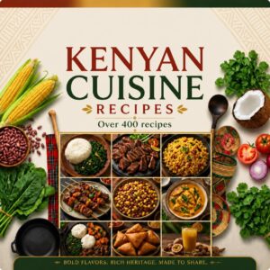 Kenyan Recipes